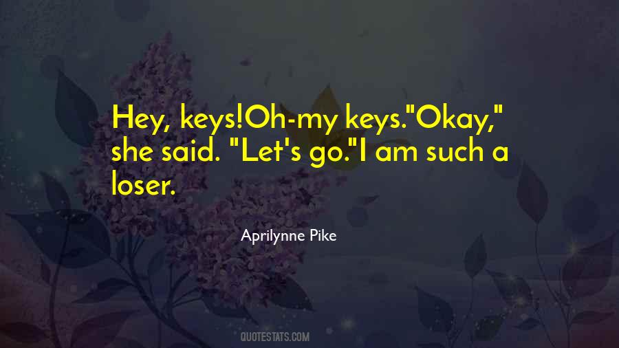 Aprilynne Pike Quotes #389848