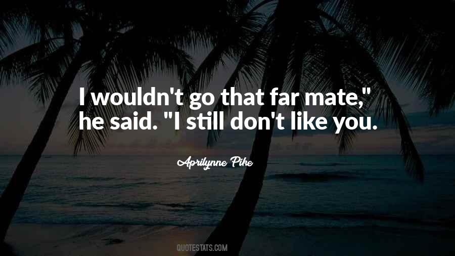 Aprilynne Pike Quotes #807457