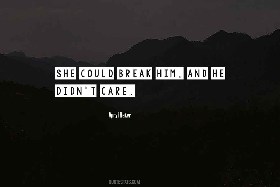 Apryl Baker Quotes #714720