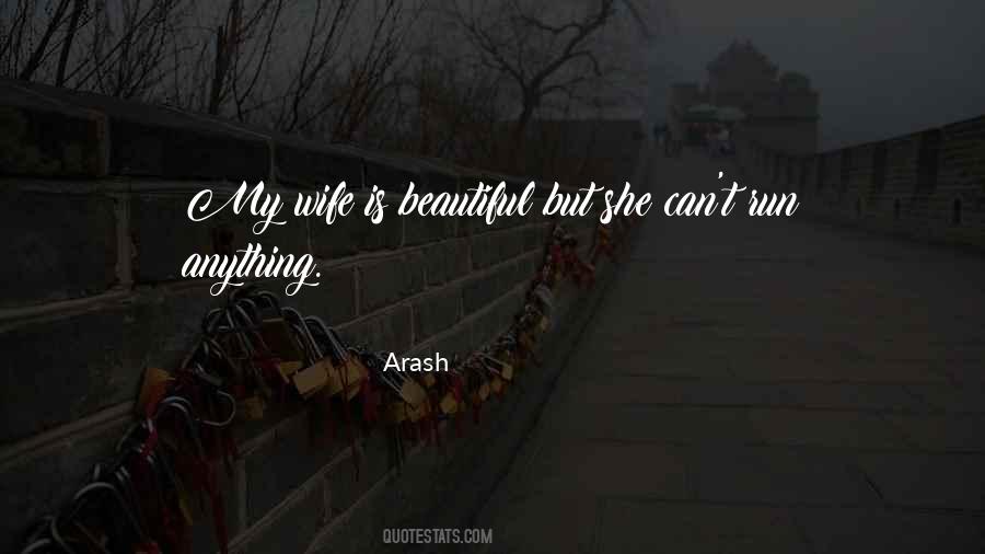 Arash Quotes #1630108