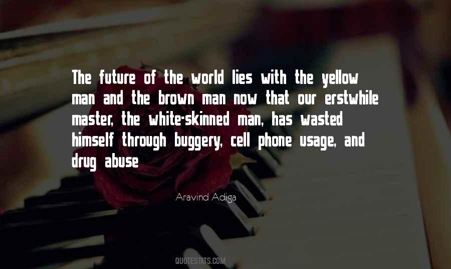 Aravind Adiga Quotes #1428505