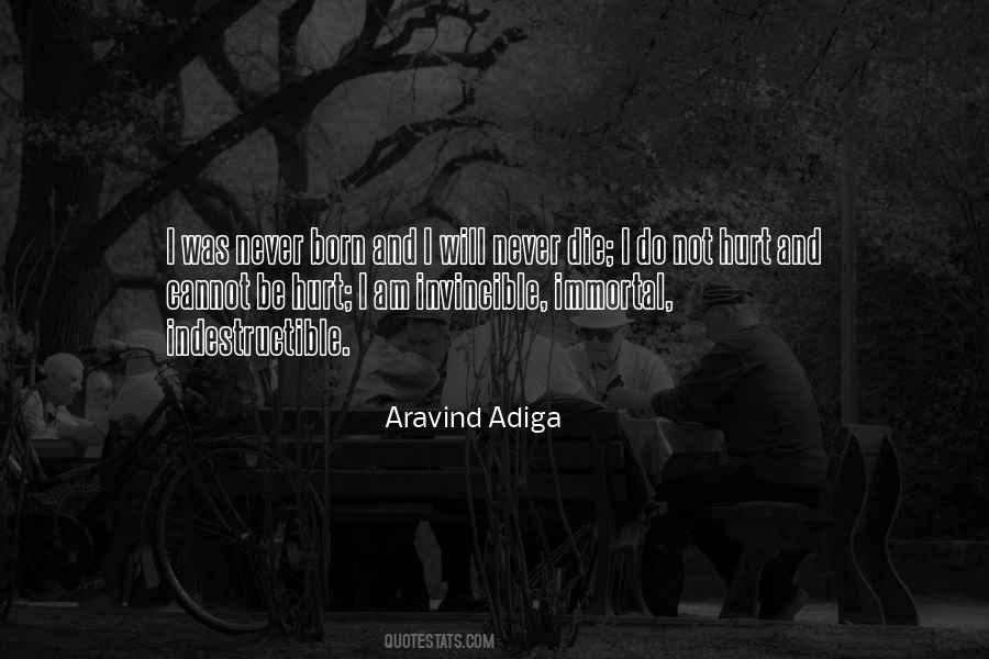 Aravind Adiga Quotes #1546529