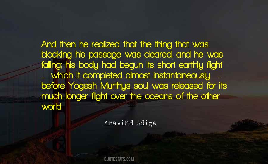 Aravind Adiga Quotes #665890