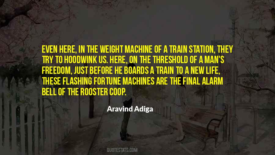 Aravind Adiga Quotes #803042