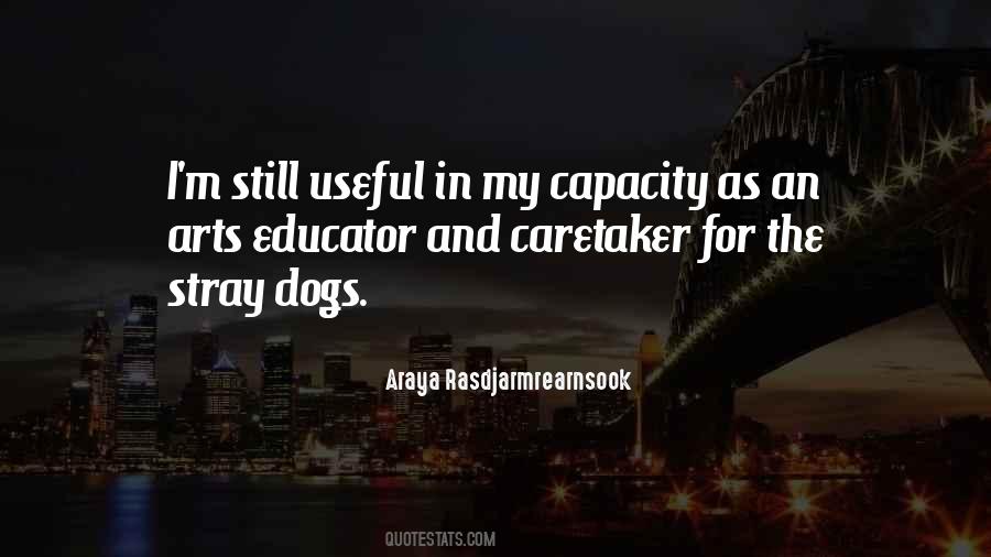 Araya Rasdjarmrearnsook Quotes #1340716