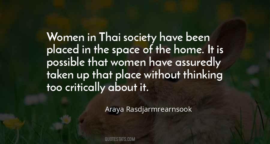 Araya Rasdjarmrearnsook Quotes #1514086