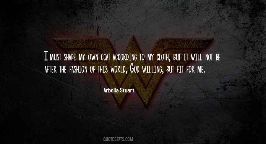 Arbella Stuart Quotes #784923