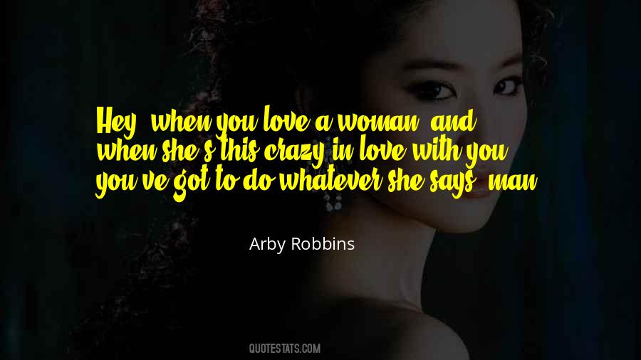 Arby Robbins Quotes #811005