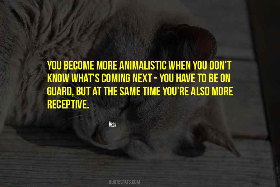 Arca Quotes #1343496