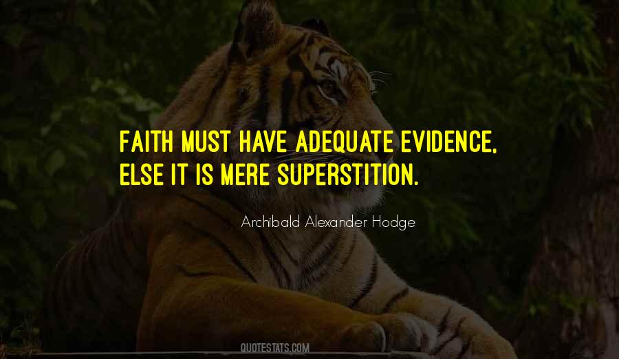 Archibald Alexander Hodge Quotes #1615913