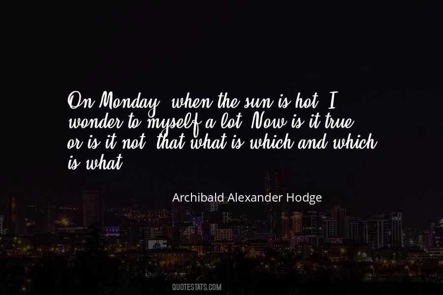 Archibald Alexander Hodge Quotes #94292