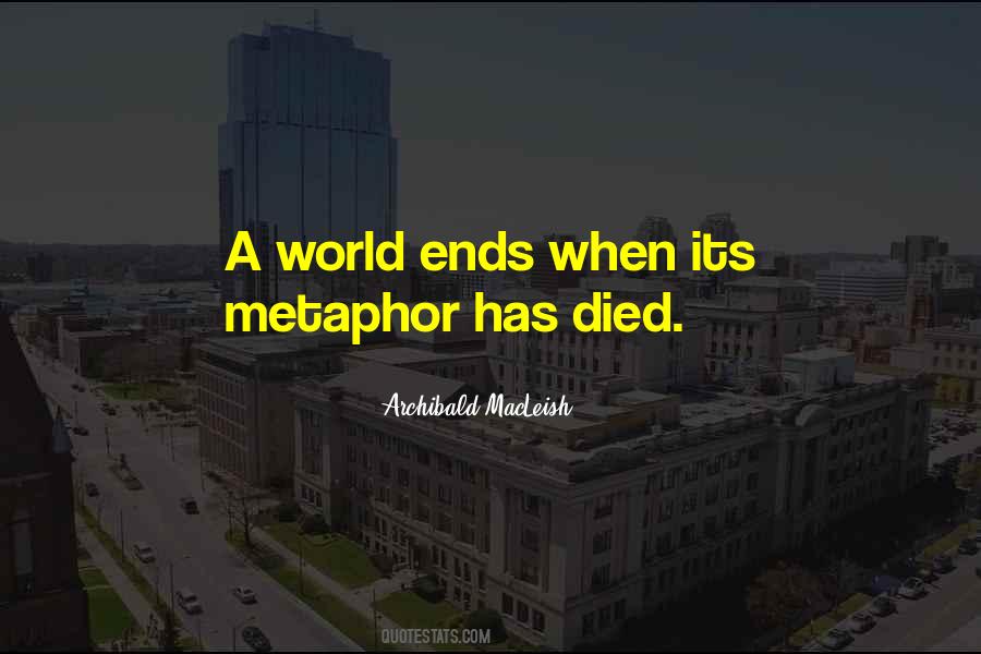 Archibald MacLeish Quotes #1450187