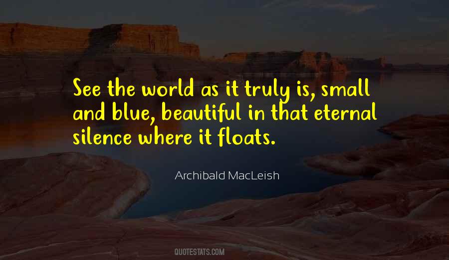 Archibald MacLeish Quotes #1824997