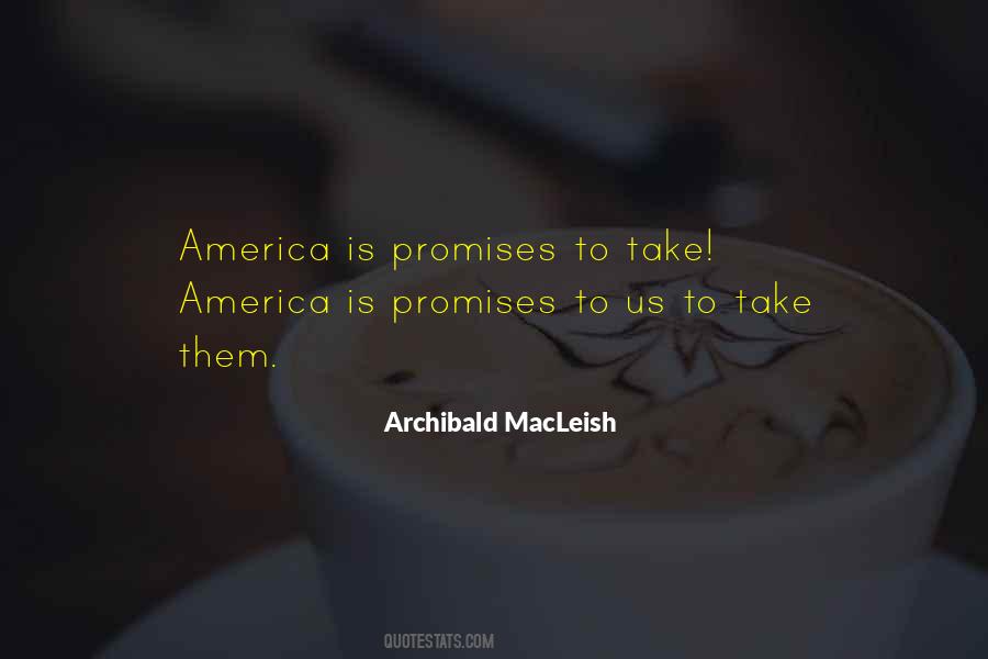 Archibald MacLeish Quotes #300133