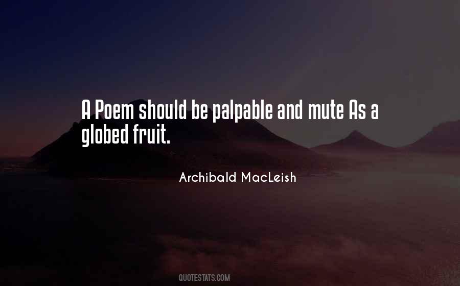 Archibald MacLeish Quotes #768798