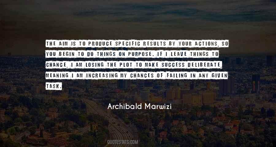 Archibald Marwizi Quotes #1156131