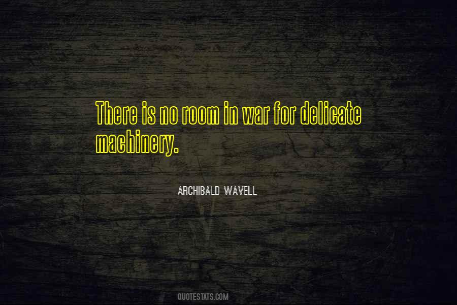 Archibald Wavell Quotes #753041