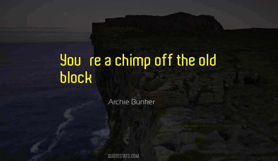 Archie Bunker Quotes #965648