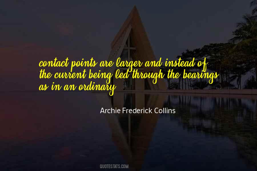 Archie Frederick Collins Quotes #1210185