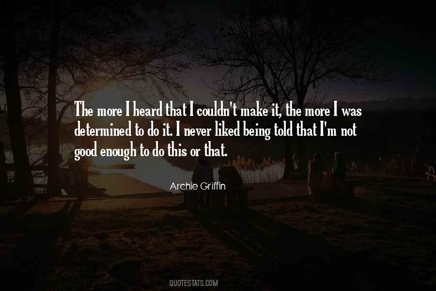 Archie Griffin Quotes #1682000