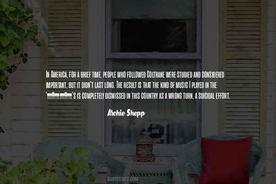 Archie Shepp Quotes #1767513