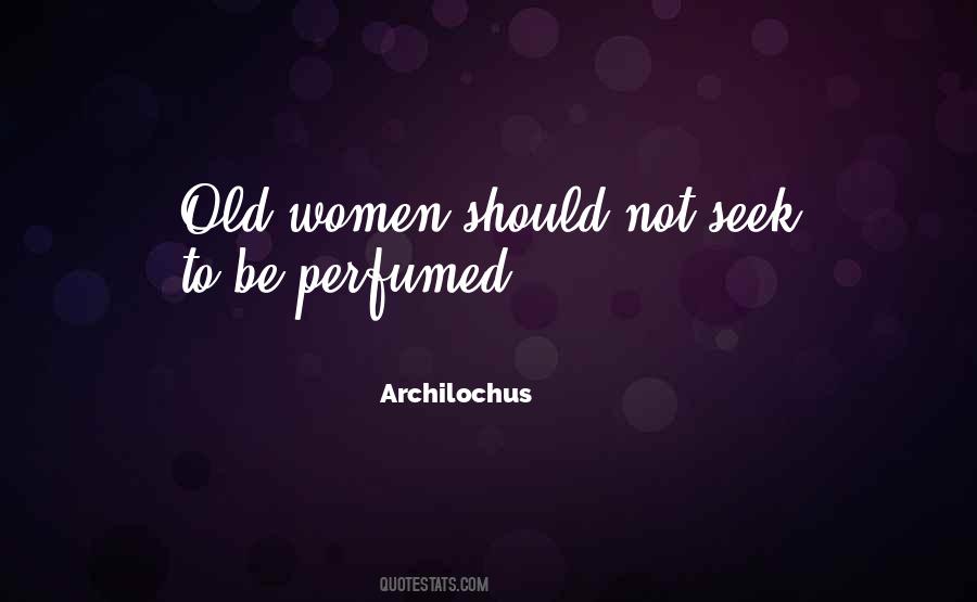 Archilochus Quotes #1370081