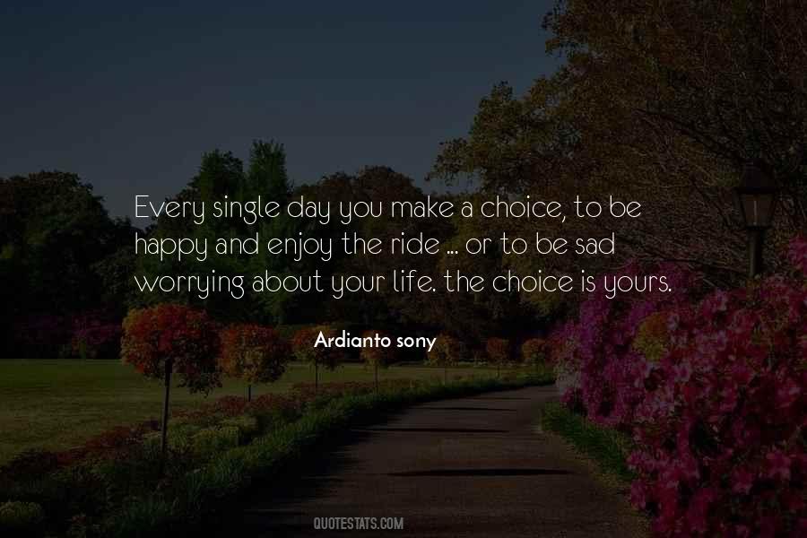 Ardianto Sony Quotes #1344583