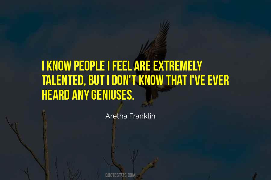 Aretha Franklin Quotes #1468891