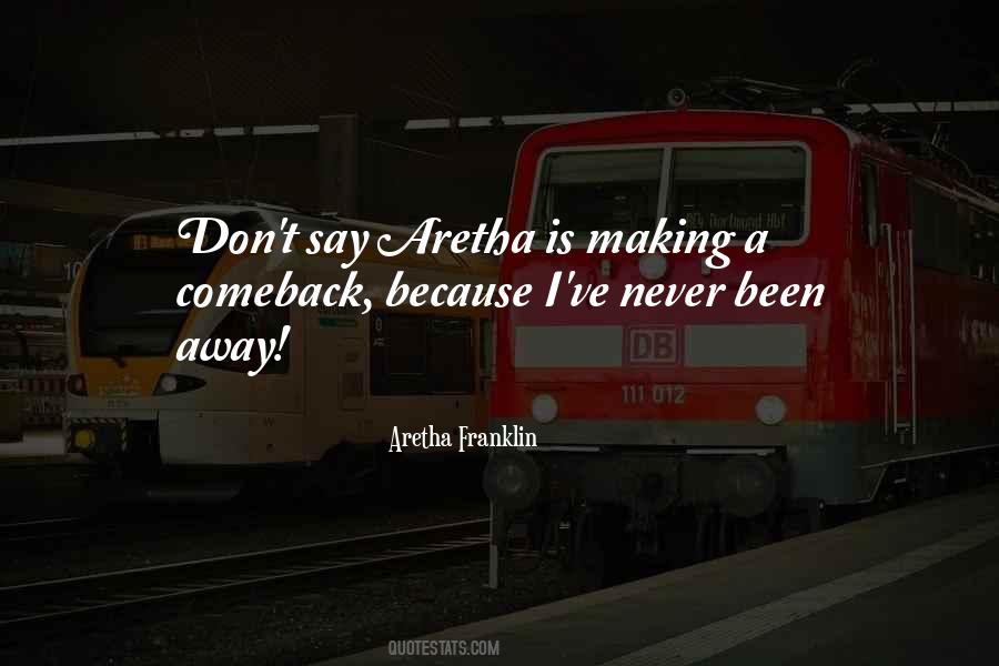 Aretha Franklin Quotes #814668