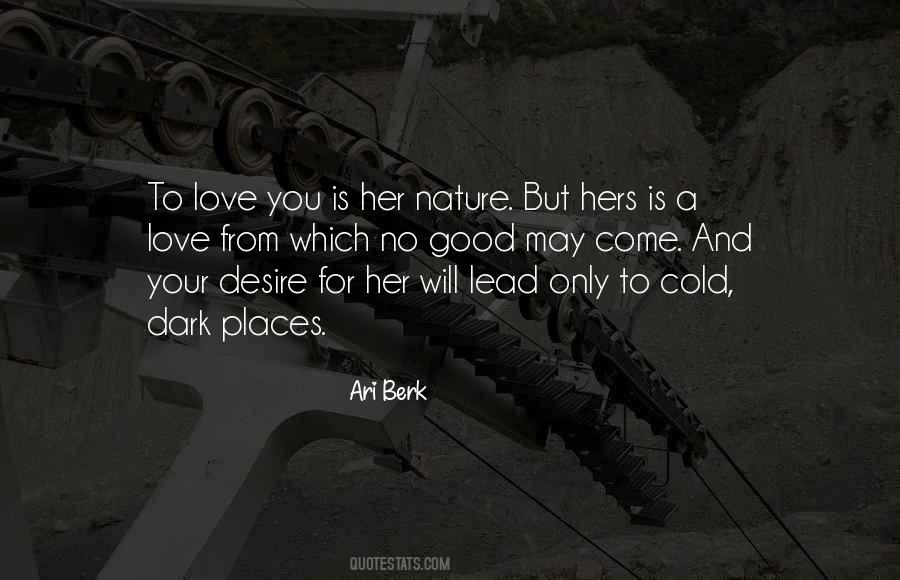 Ari Berk Quotes #408003