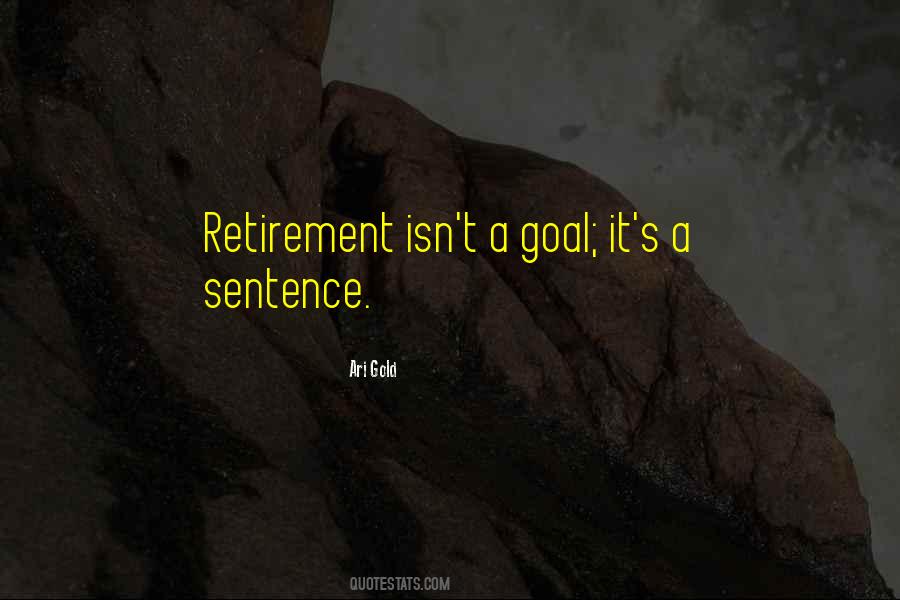 Ari Gold Quotes #624026