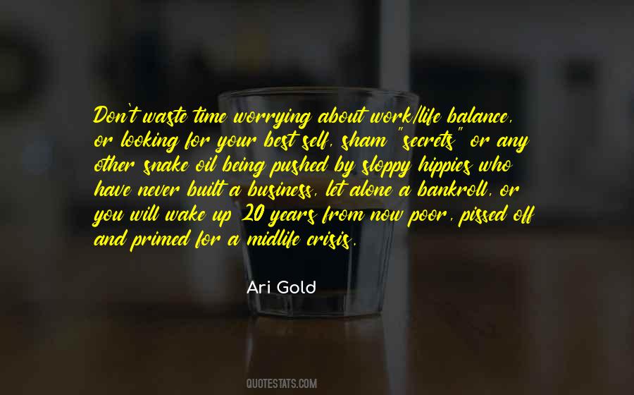 Ari Gold Quotes #732142