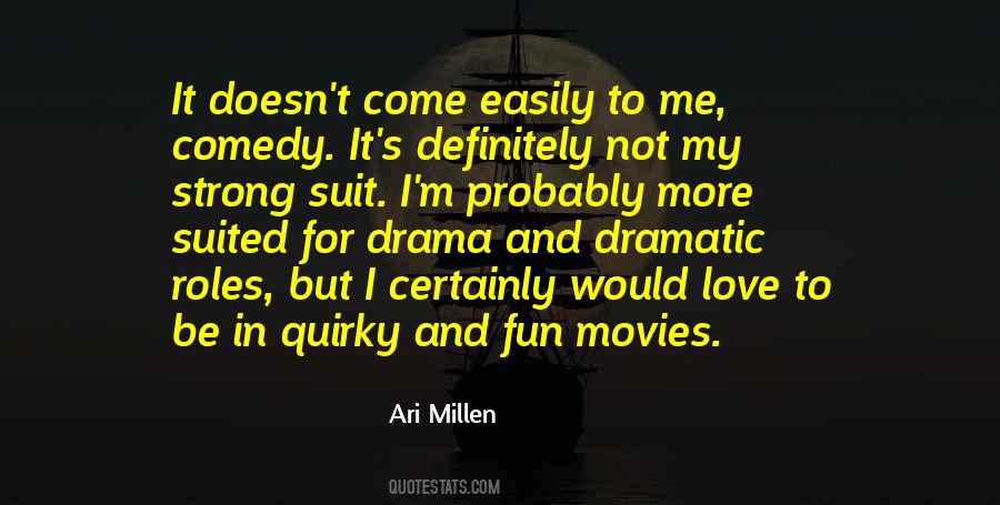 Ari Millen Quotes #1570314