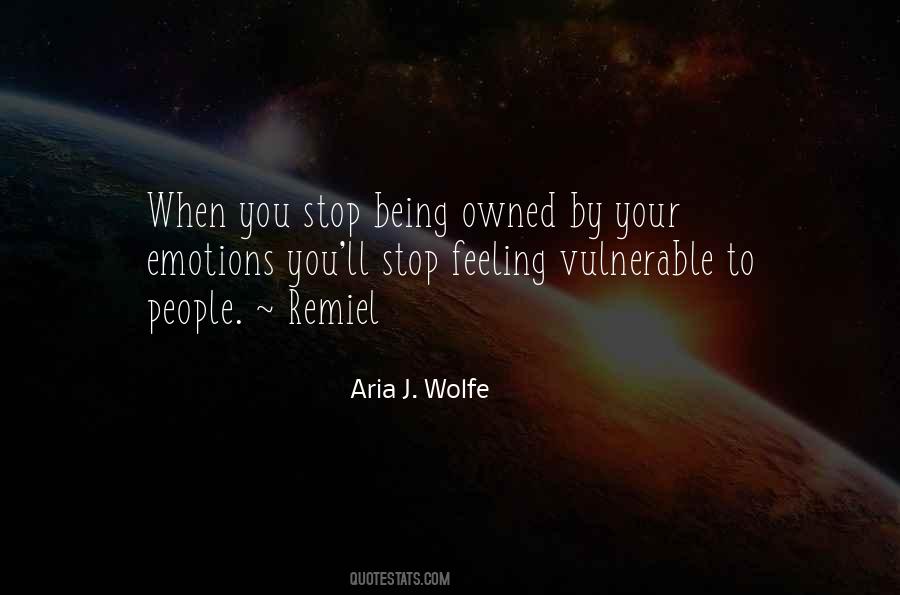Aria J. Wolfe Quotes #1738850