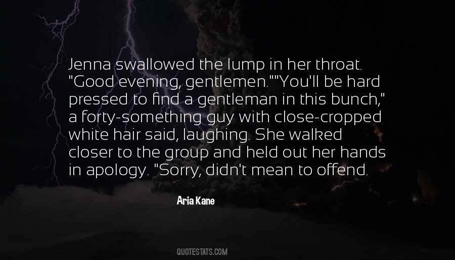 Aria Kane Quotes #1564237