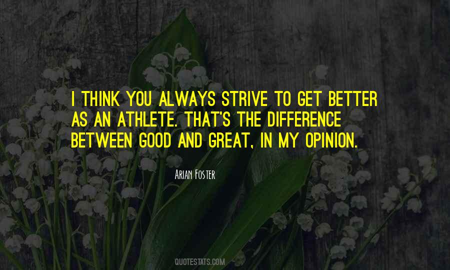 Arian Foster Quotes #1638511
