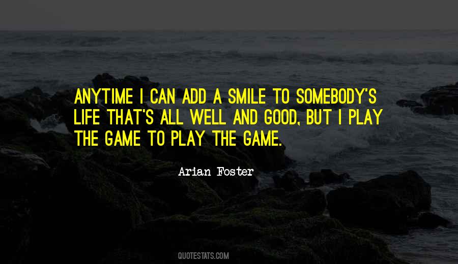 Arian Foster Quotes #467457