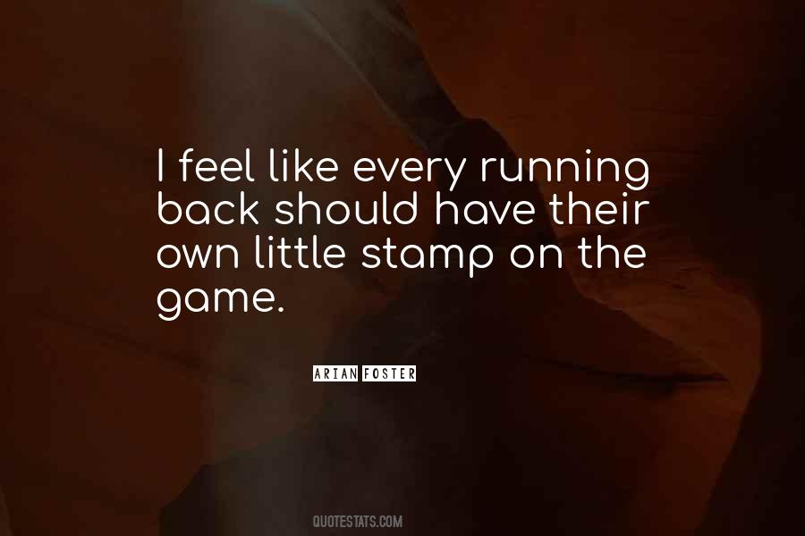 Arian Foster Quotes #81034