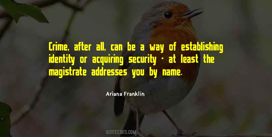 Ariana Franklin Quotes #1729067