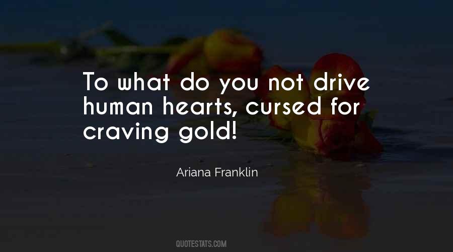 Ariana Franklin Quotes #567472