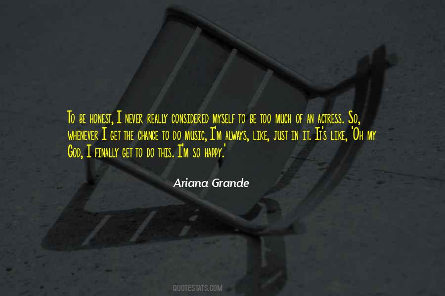 Ariana Grande Quotes #1384889