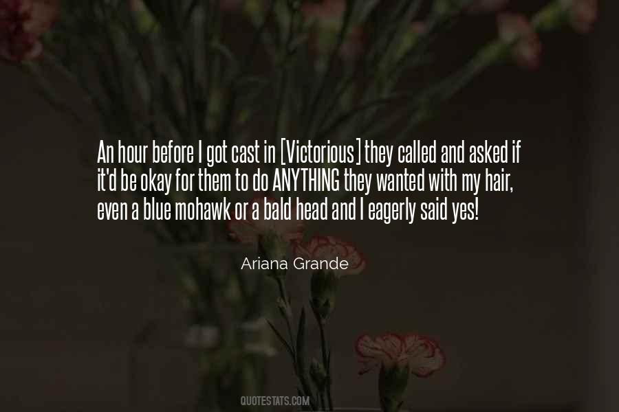 Ariana Grande Quotes #1473708