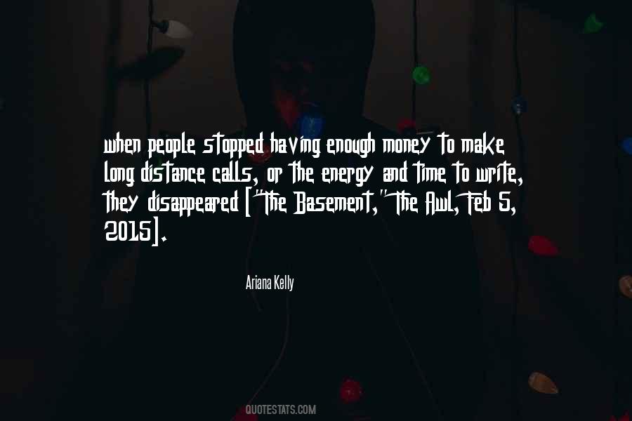 Ariana Kelly Quotes #632567
