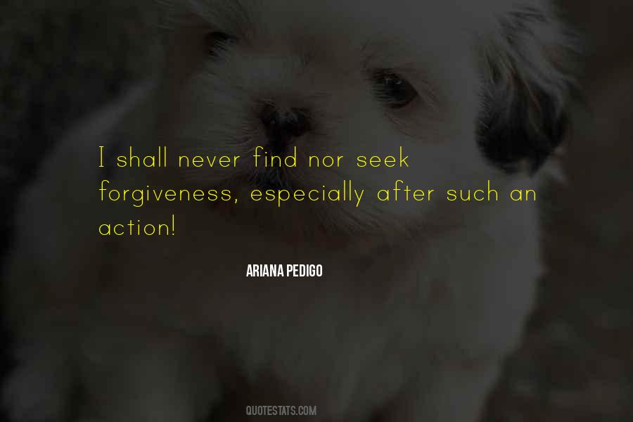 Ariana Pedigo Quotes #461362 Ariana Pedigo Quotes #461362
