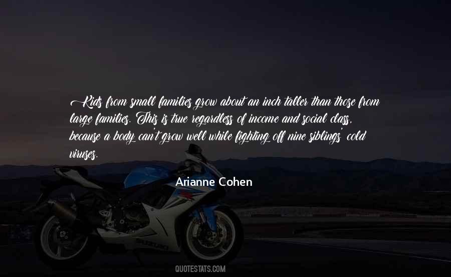 Arianne Cohen Quotes #653621