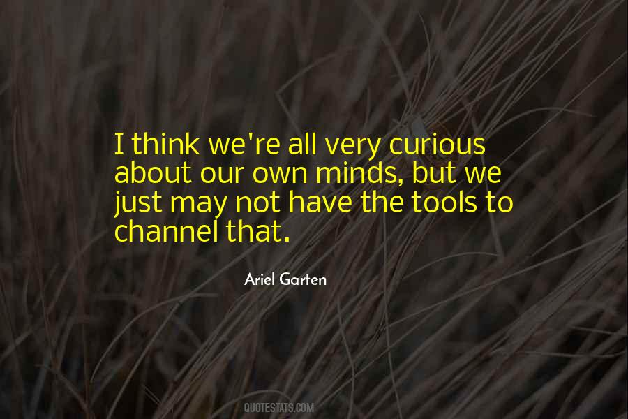 Ariel Garten Quotes #1604335