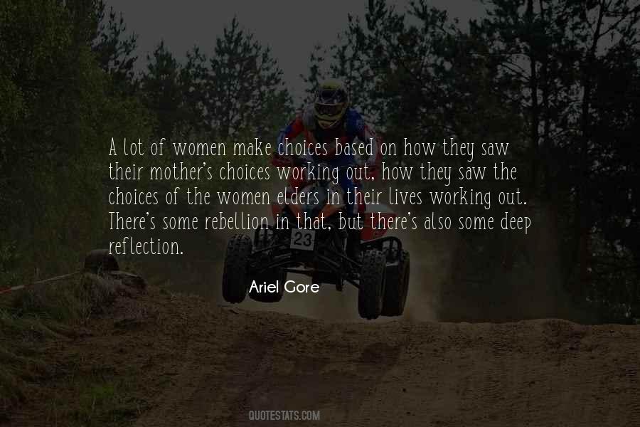 Ariel Gore Quotes #1028980