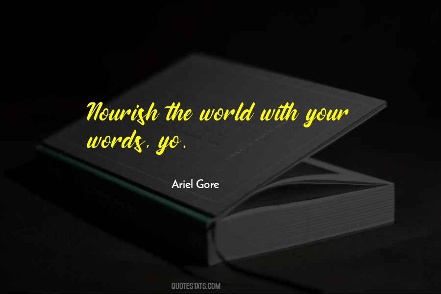 Ariel Gore Quotes #786803