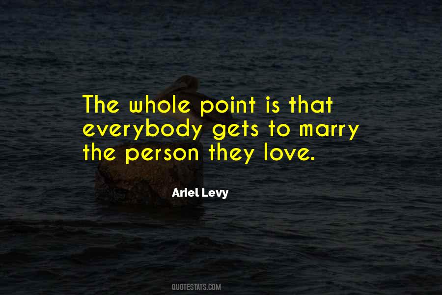 Ariel Levy Quotes #174702