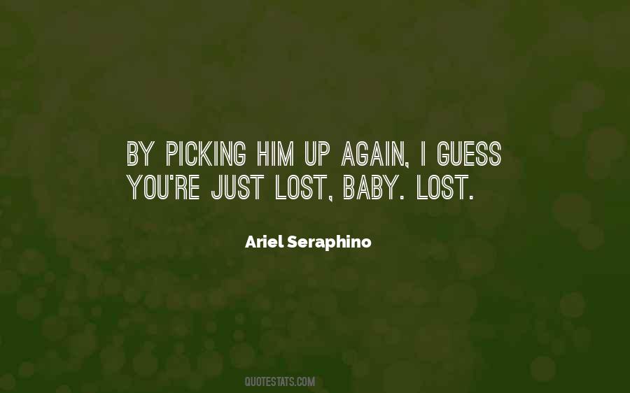 Ariel Seraphino Quotes #1367432